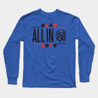 All in (2) Long Sleeve T-Shirt